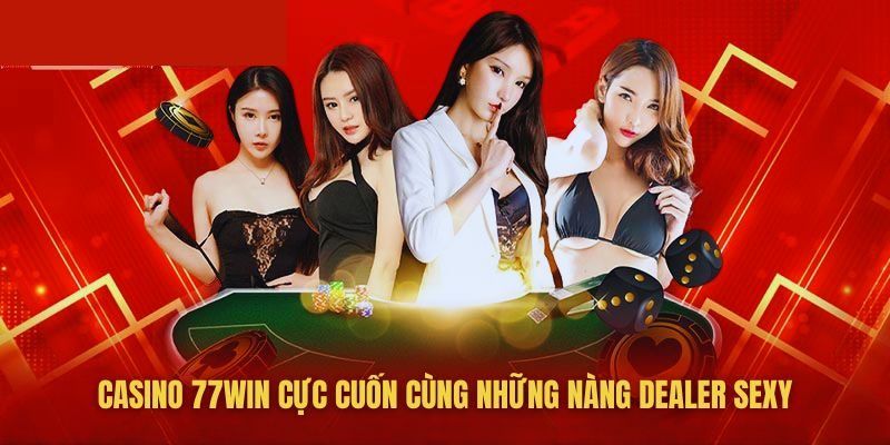 Các tựa game hấp dẫn, đẳng cấp tại 77win